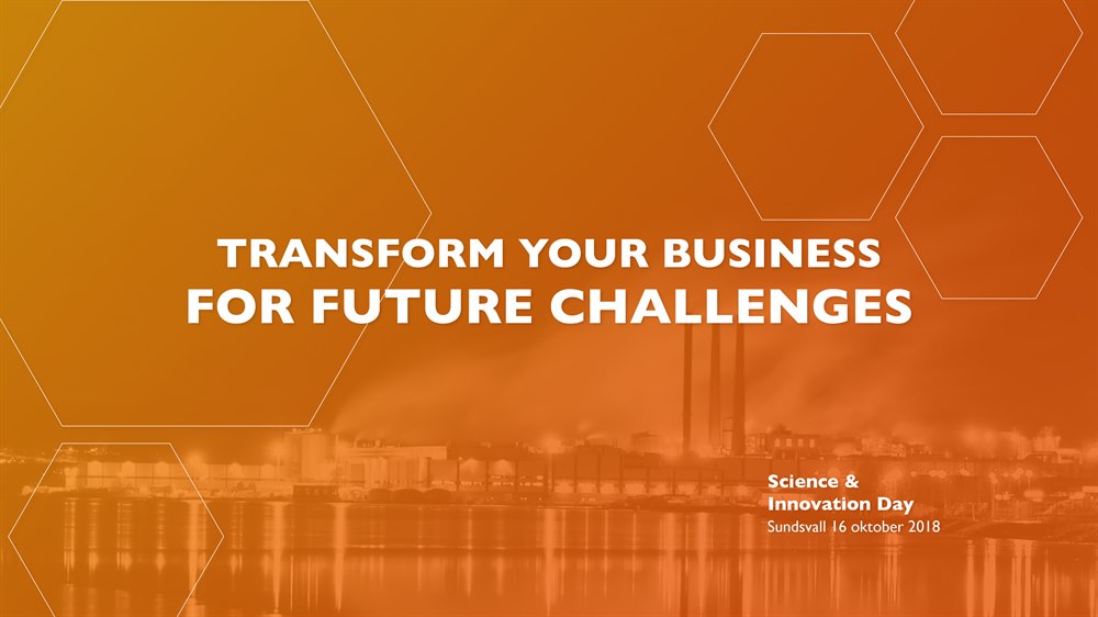 Transform you business for future challenges at Science & Innovation Day